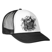 BETTER SK8 THAN NEVER TRUCKER CAP