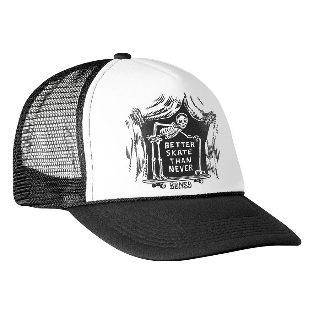 BETTER SK8 THAN NEVER TRUCKER CAP